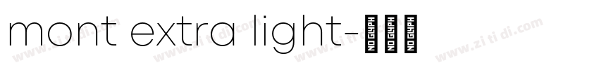 mont extra light字体转换 mont extra light字体转换